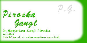 piroska gangl business card